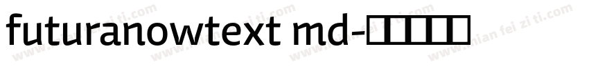 futuranowtext md字体转换